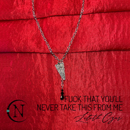 Lasso Necklace ~ Fuck That You'll Never Take This From Me by Lilith Czar ~ Limited Edition